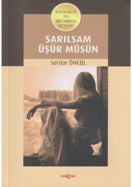 Sarılsam Üşür Müsün