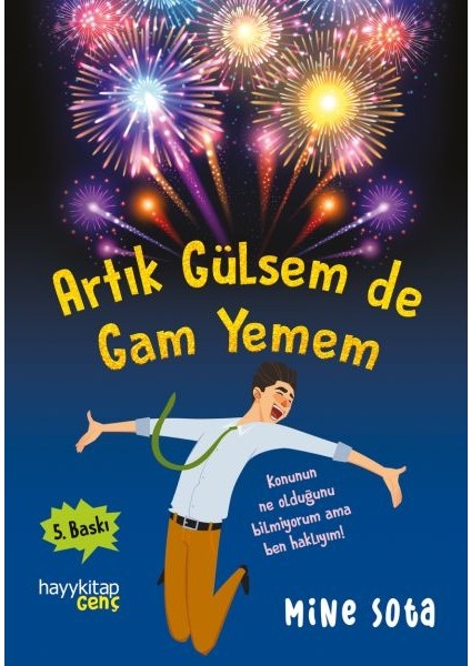 Artık Gülsem De Gam Yemem