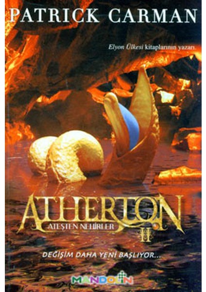 Atherton 2 / Ateşten Nehirler