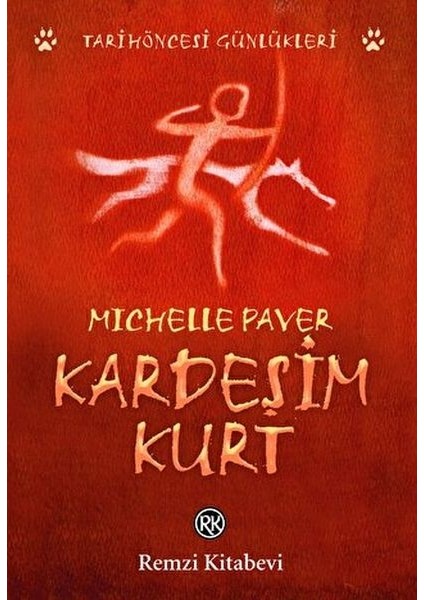 Kardeşim Kurt - Tarih Öncesi Günlükleri