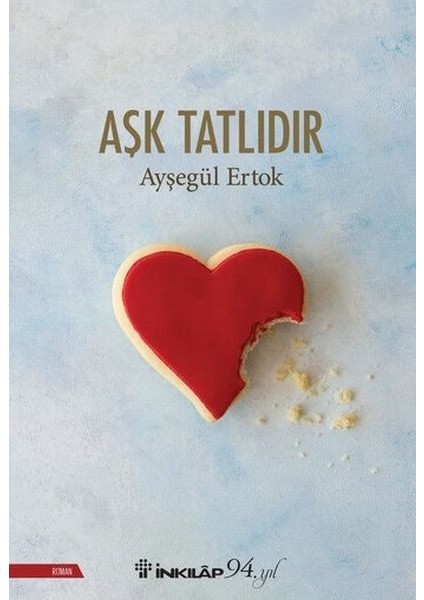 Aşk Tatlıdır