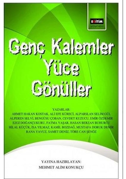 Genç Kalemler Yüce Gönüller