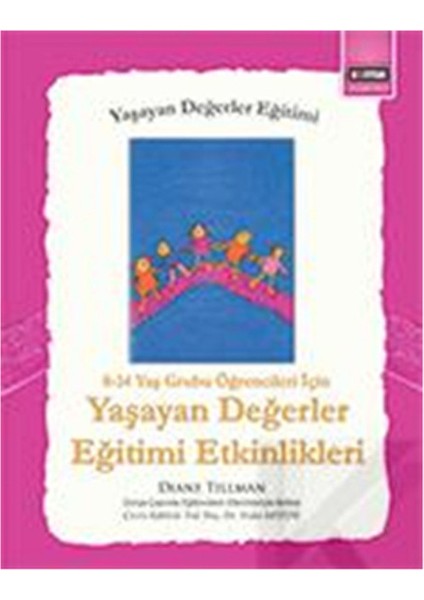 Yaşayan Değerler Eğitimi Etkinlikleri