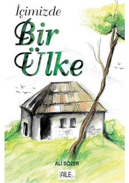 Içimizde Bir Ülke