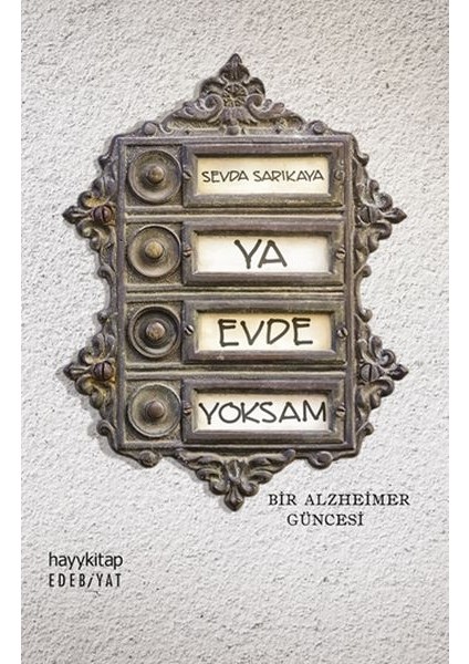 Ya Evde Yoksam