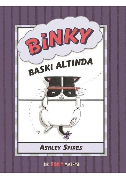 Binky Baskı Altında - Bir Binky Macerası