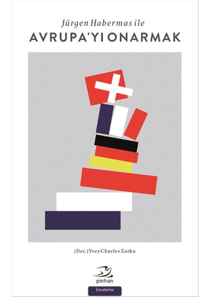 Jürgen Habermas ile Avrupa'yı Onarmak