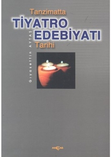 Tanzimatta Tiyatro Edebiyatı Tarihi