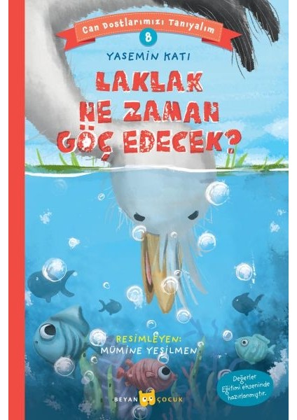 Laklak Ne Zaman Göç Edecek? - Can Dostlarımızı Tanıyalım 8