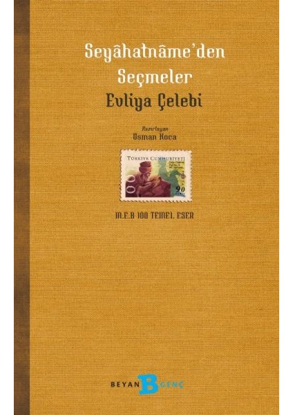 Seyahatname’den Seçmeler