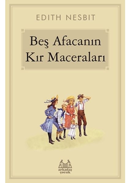 Beş Afacanın Kır Maceraları
