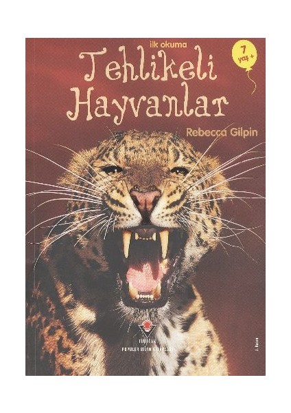 Ilk Okuma - Tehlikeli Hayvanlar