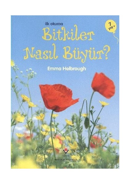 Ilk Okuma - Bitkiler Nasıl Büyür?