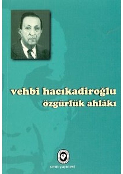Özgürlük Ahlakı