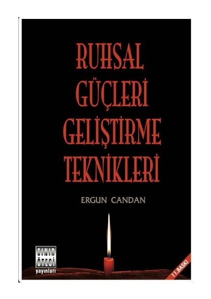 Ruhsal Güçleri Geliştirme Teknikler