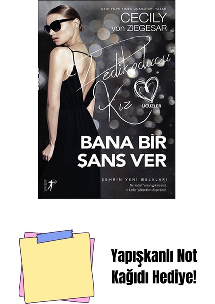 Bana Bir Şans Ver + Yapışkanlı Not Kağıdı