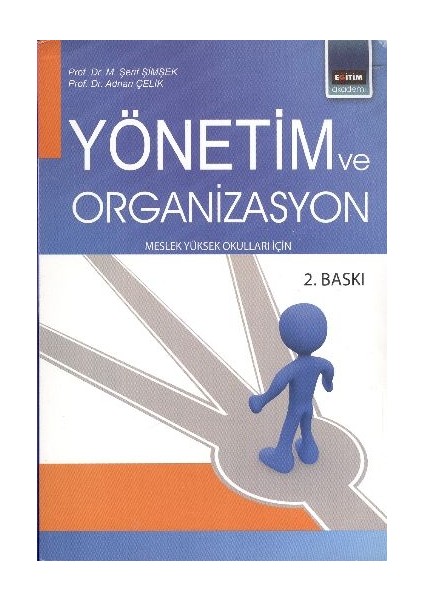 Yönetim ve Organizasyon
