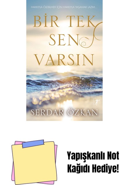 Bir Tek Sen Varsın + Yapışkanlı Not Kağıdı