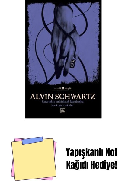 Karanlıkta Anlatılacak Bambaşka Korkunç Öyküler – Korkunç Öyküler 2 + Yapışkanlı Not Kağıdı