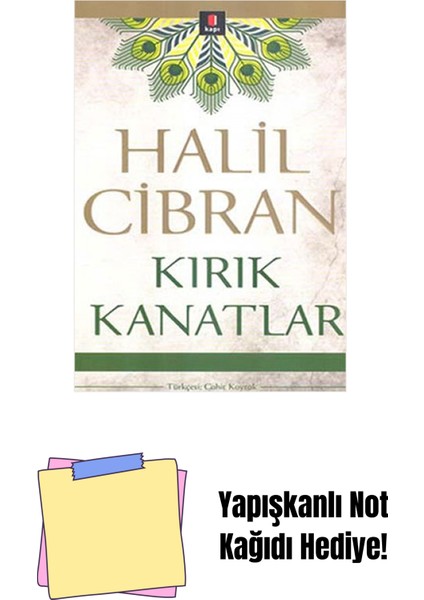 Kırık Kanatlar + Yapışkanlı Not Kağıdı