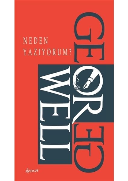 Neden Yazıyorum?