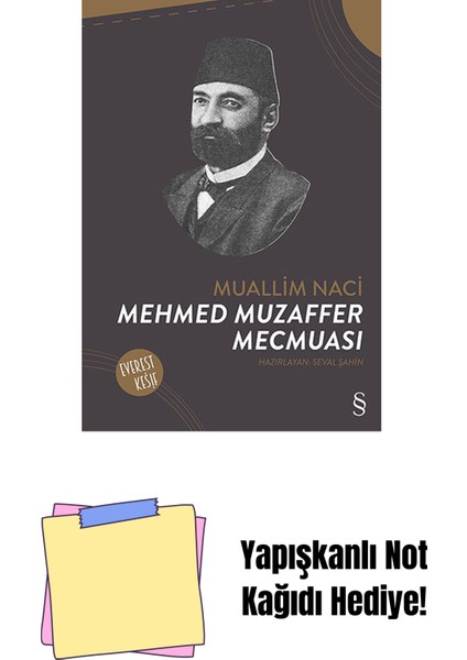 Mehmed Muzaffer Mecmuası + Yapışkanlı Not Kağıdı