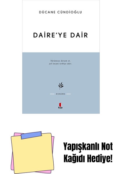 Daire’ye Dair + Yapışkanlı Not Kağıdı