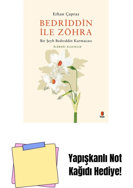 Bedriddin Ile Zöhra + Yapışkanlı Not Kağıdı