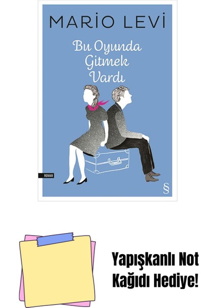 Bu Oyunda Gitmek Vardı + Yapışkanlı Not Kağıdı