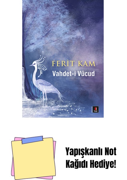 Vahdet-I Vücud + Yapışkanlı Not Kağıdı