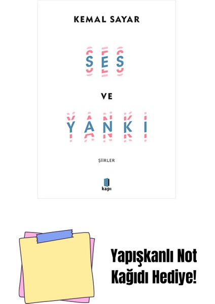 Ses ve Yankı + Yapışkanlı Not Kağıdı