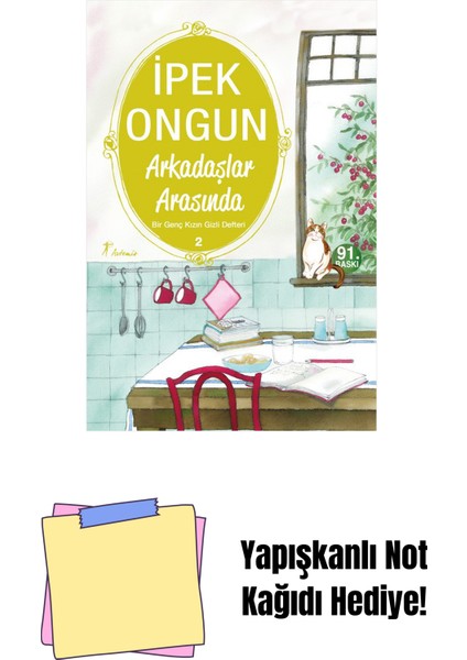 Arkadaşlar Arasında + Yapışkanlı Not Kağıdı