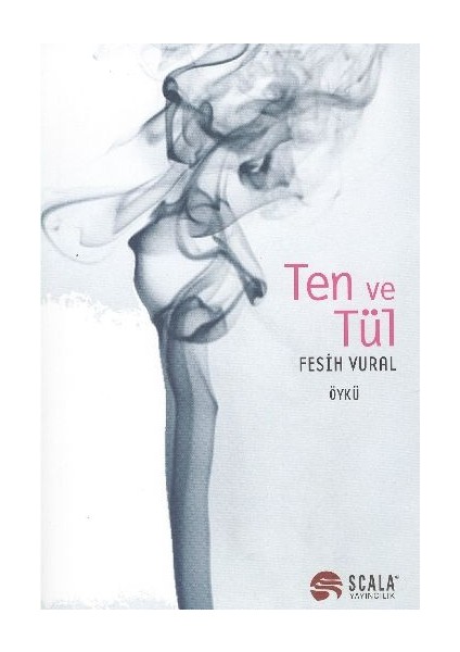 Ten ve Tül