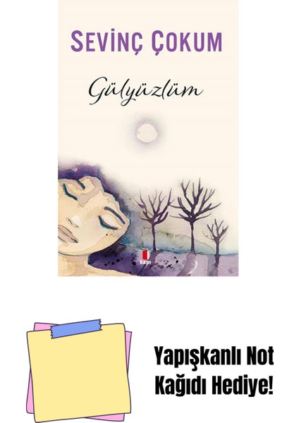 Gülyüzlüm + Yapışkanlı Not Kağıdı