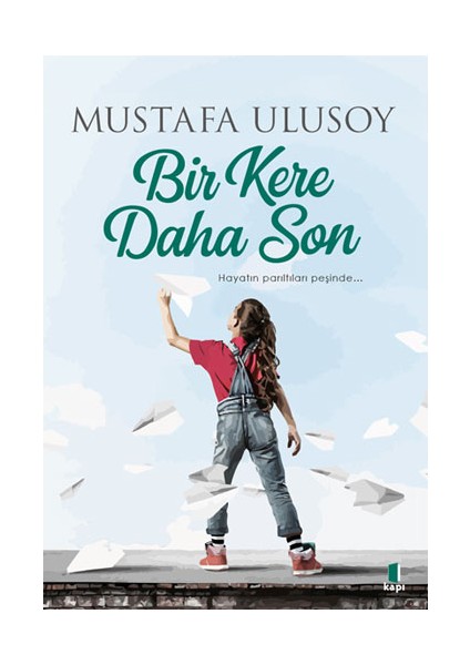 Bir Kere Daha Son + Yapışkanlı Not Kağıdı fiyatları