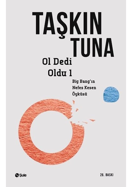 Ol Dedi Oldu Big-Bang’in Nefes Kesen Öyküsü 1