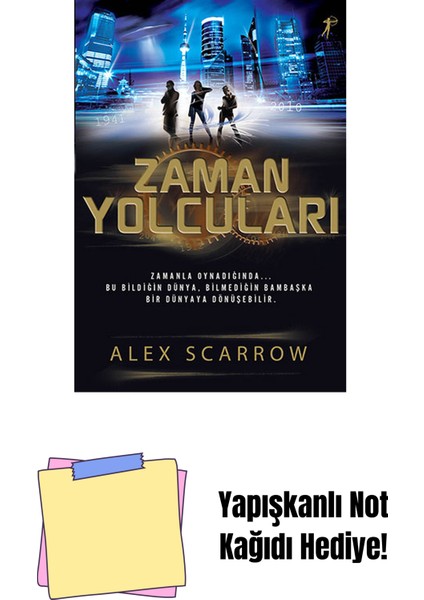 Zaman Yolcuları + Yapışkanlı Not Kağıdı