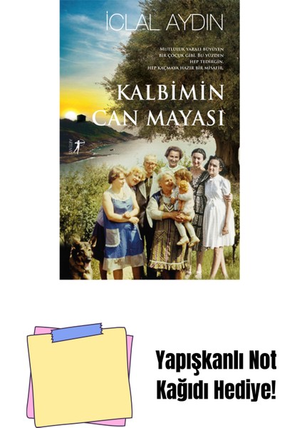 Kalbimin Can Mayası (Ciltli) + Yapışkanlı Not Kağıdı
