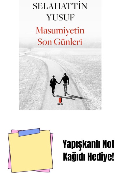 Masumiyetin Son Günleri + Yapışkanlı Not Kağıdı