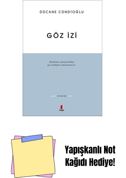 Göz Izi + Yapışkanlı Not Kağıdı