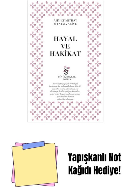 Hayal ve Hakikat + Yapışkanlı Not Kağıdı