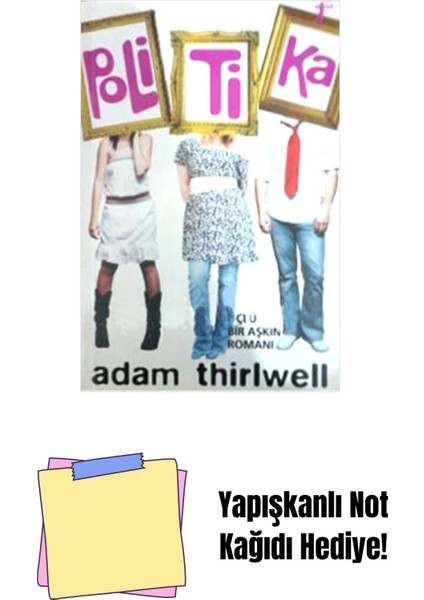 Politika + Yapışkanlı Not Kağıdı