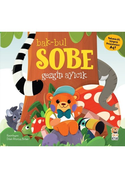 Bak- Bul- Sobe Gezgin Ayıcık