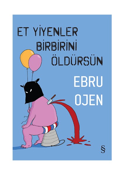Et Yiyenler Birbirini Öldürsün + Yapışkanlı Not Kağıdı fiyatları