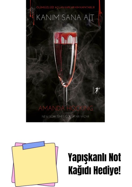 Kanım Sana Ait + Yapışkanlı Not Kağıdı