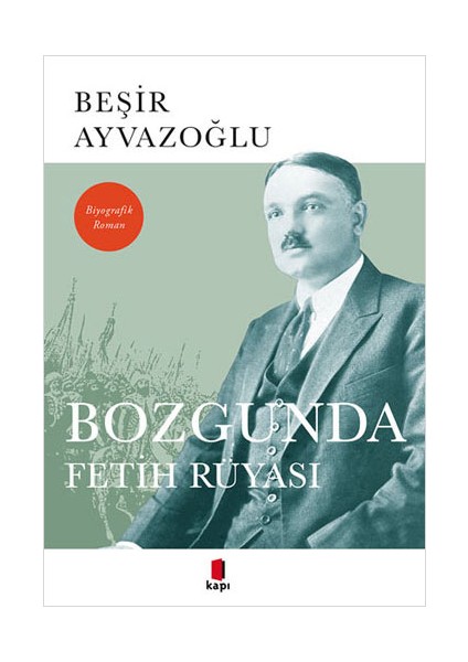 Bozgunda Fetih Rüyası + Yapışkanlı Not Kağıdı fiyatları
