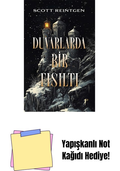 Duvarlarda Bir Fısıltı + Yapışkanlı Not Kağıdı