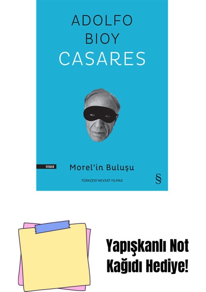 Morel’in Buluşu + Yapışkanlı Not Kağıdı