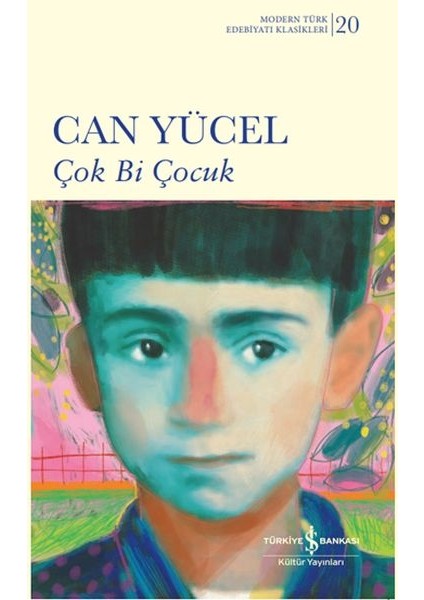 Çok Bi Çocuk (Ciltli)
