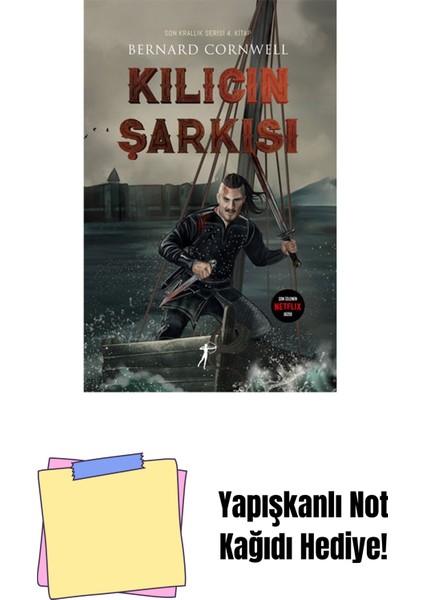 Kılıcın Şarkısı + Yapışkanlı Not Kağıdı